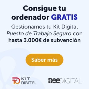 BeeDIGITAL, consigue tu ordenador gratis, gestionamos tu kit digital, puesto de trabajo seguro con hasta 3.000€ de subvención.