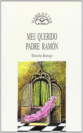 Meu querido padre Ramón